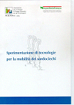Sperimentazione di tecnologie per la mobilit� dei sordociechi